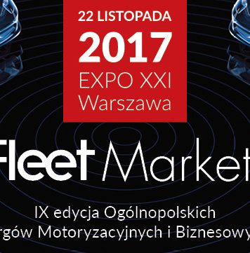 Samochody dla biznesu – osobowe, użytkowe i z napędami alternatywnymi na targach Fleet Market 2017